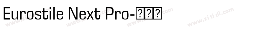 Eurostile Next Pro字体转换